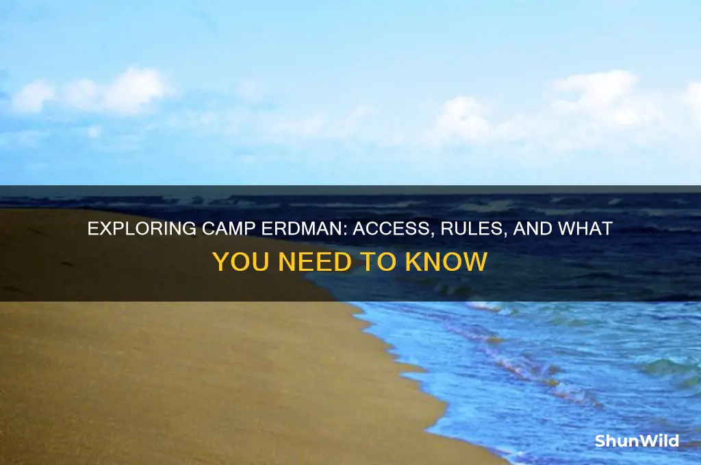 can i go into camp erdman