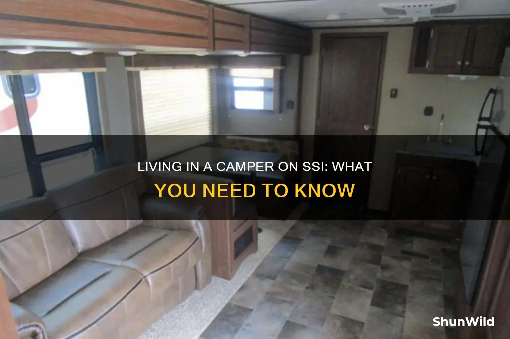 can i own and live in a camper on ssi
