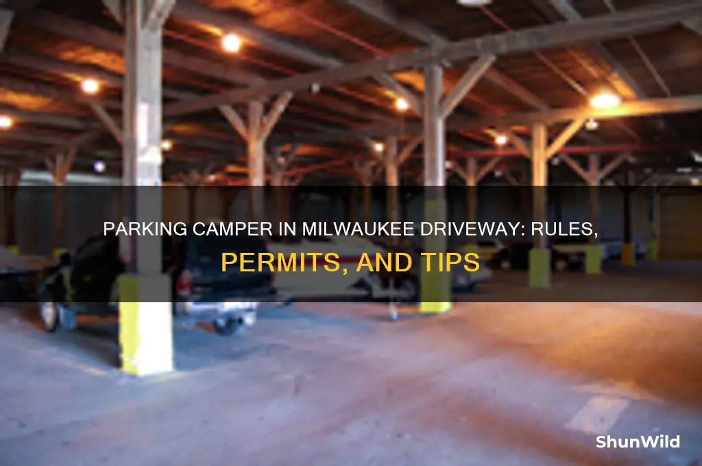 can i park my camper in my driway in milwaukee