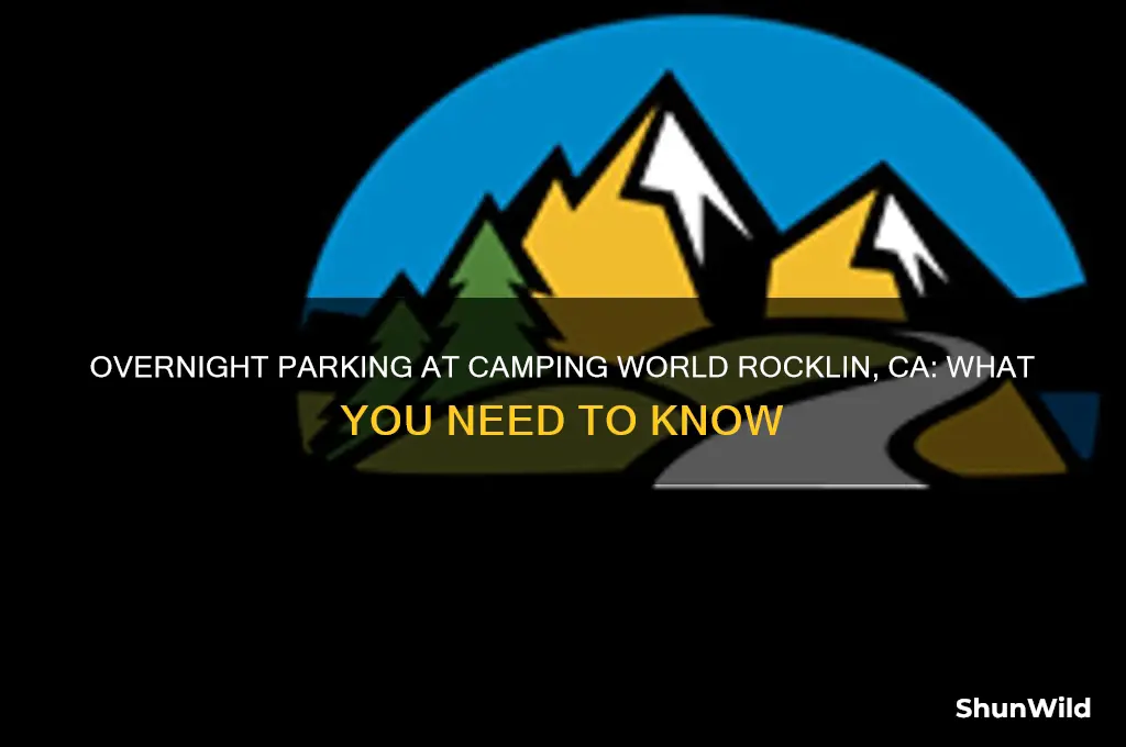 can i part overnight at camping world rocklin ca