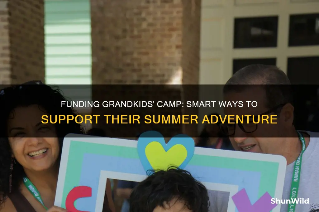 can i pay for the grand kids camp