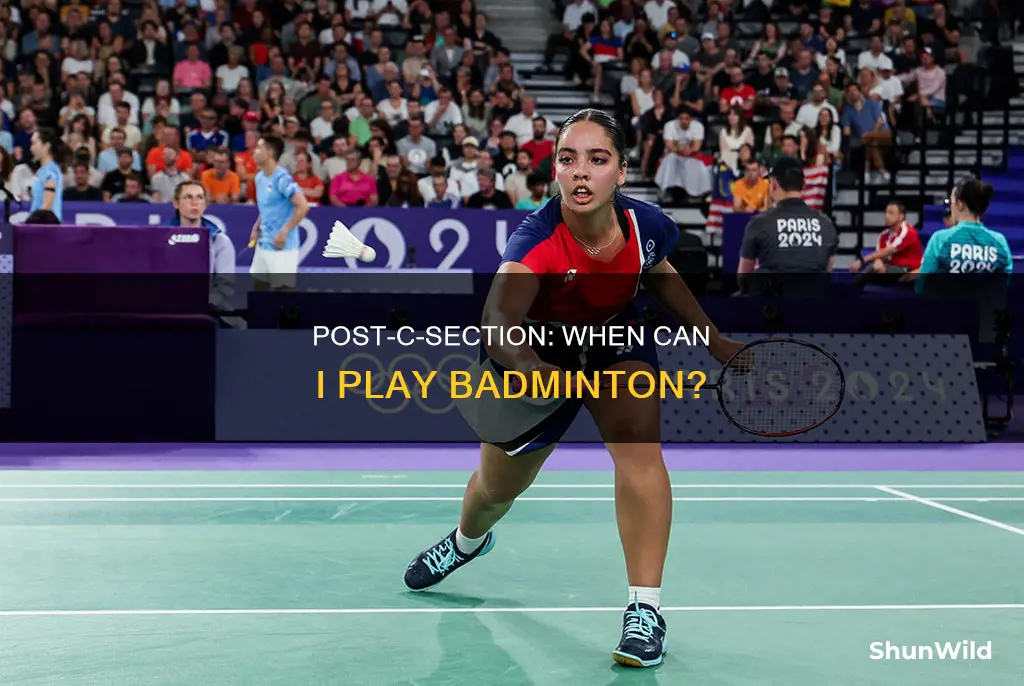 can i play badminton after c section