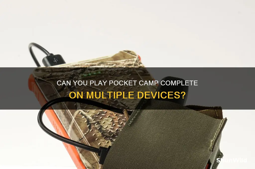 can i play pocket camp complete on two devices