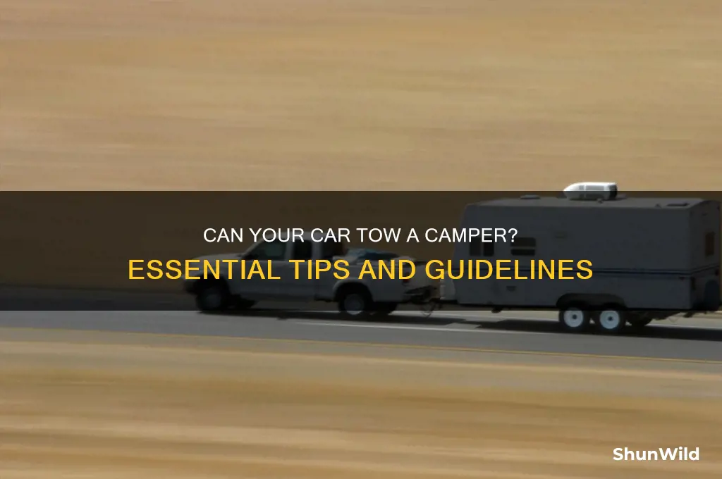 can i pull a camper with my car