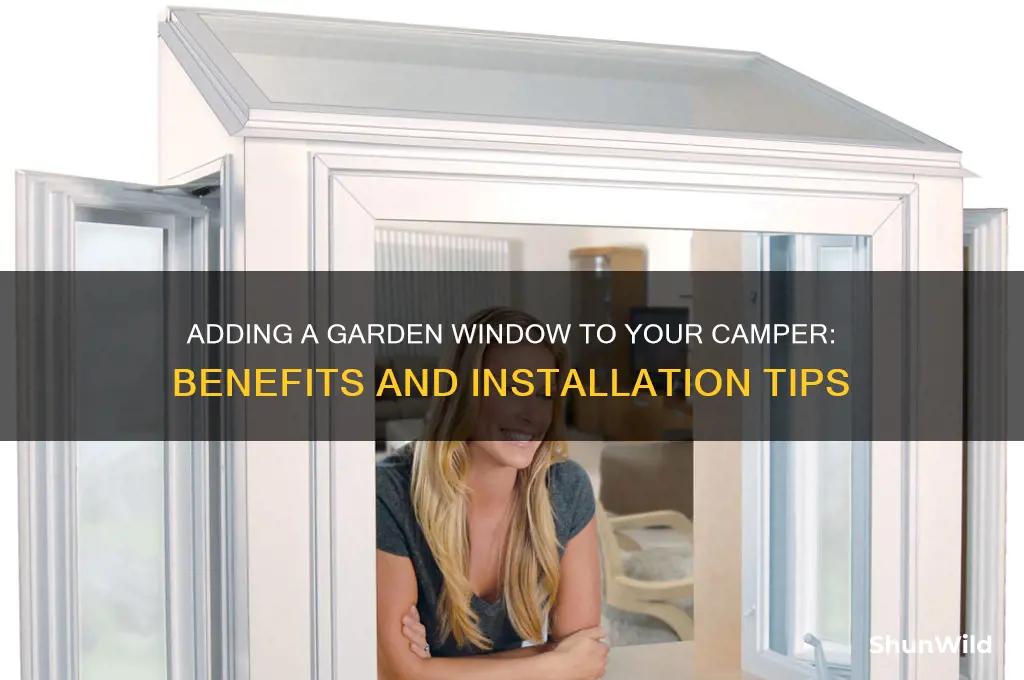 can i put a garden window in camper
