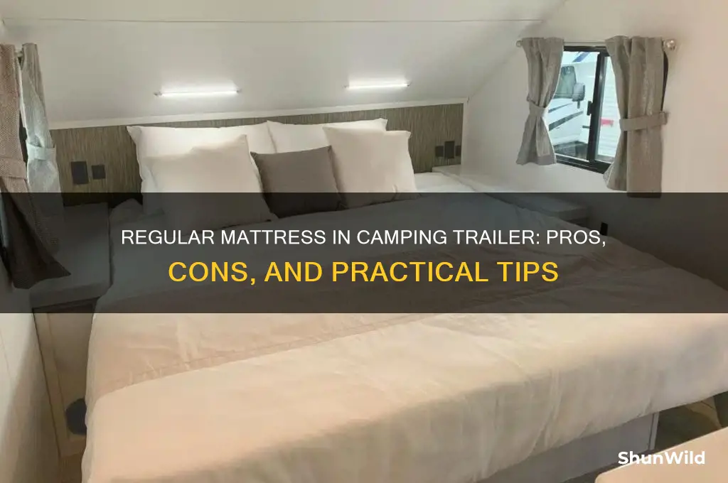 can i put a regular mattress in my camping trailer