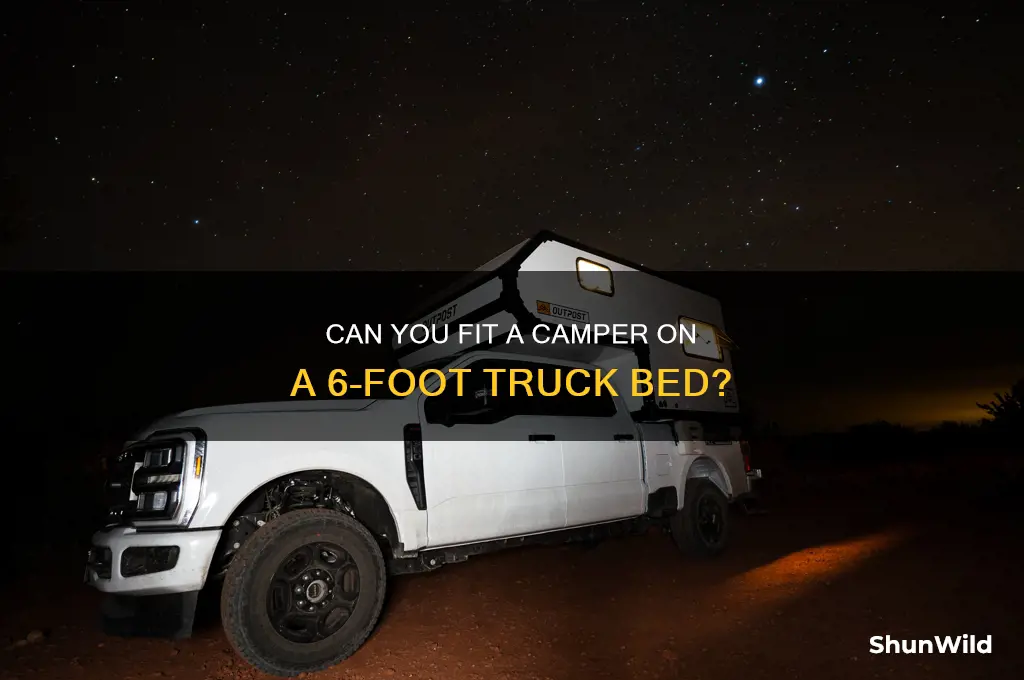 can i put camper on 6 foot bed