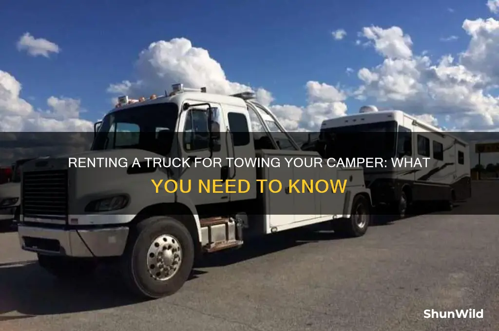 can i rent a truck that will tow a campe