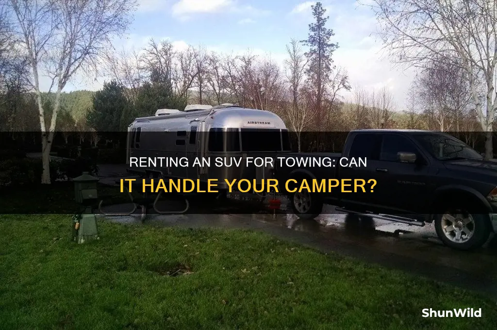 can i rent an suv to tow my camper