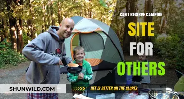 Reserving Campsites for Others: Tips, Policies, and Best Practices