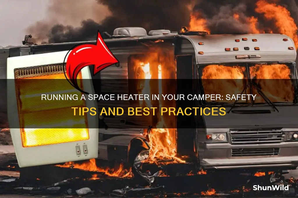 can i run a space heater in my camper