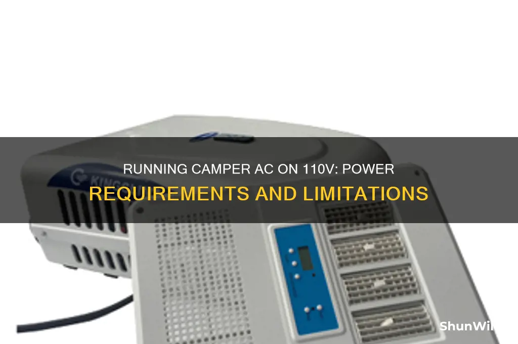 can i run camper ac on 110