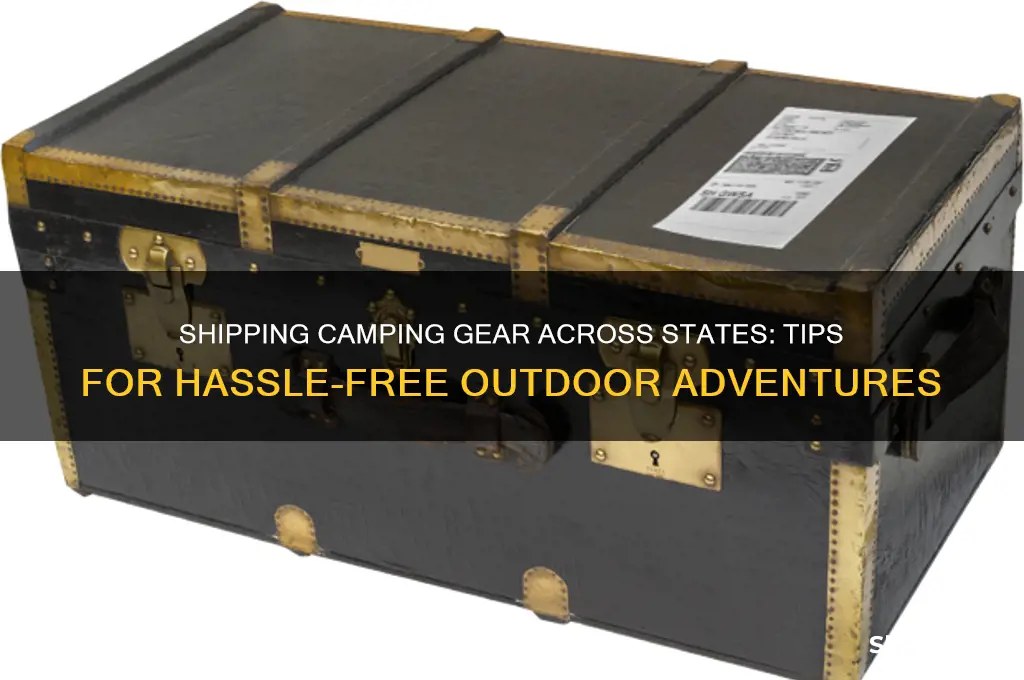 can i ship my camping supplies ahead to another state