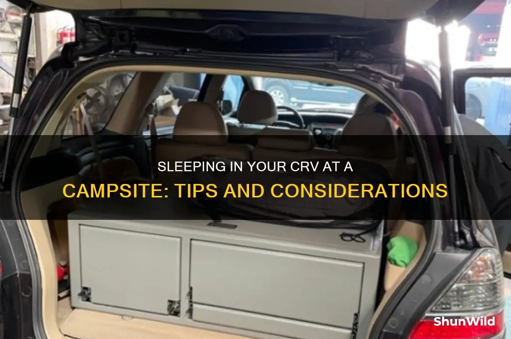 can i sleep in my crv at a camp site