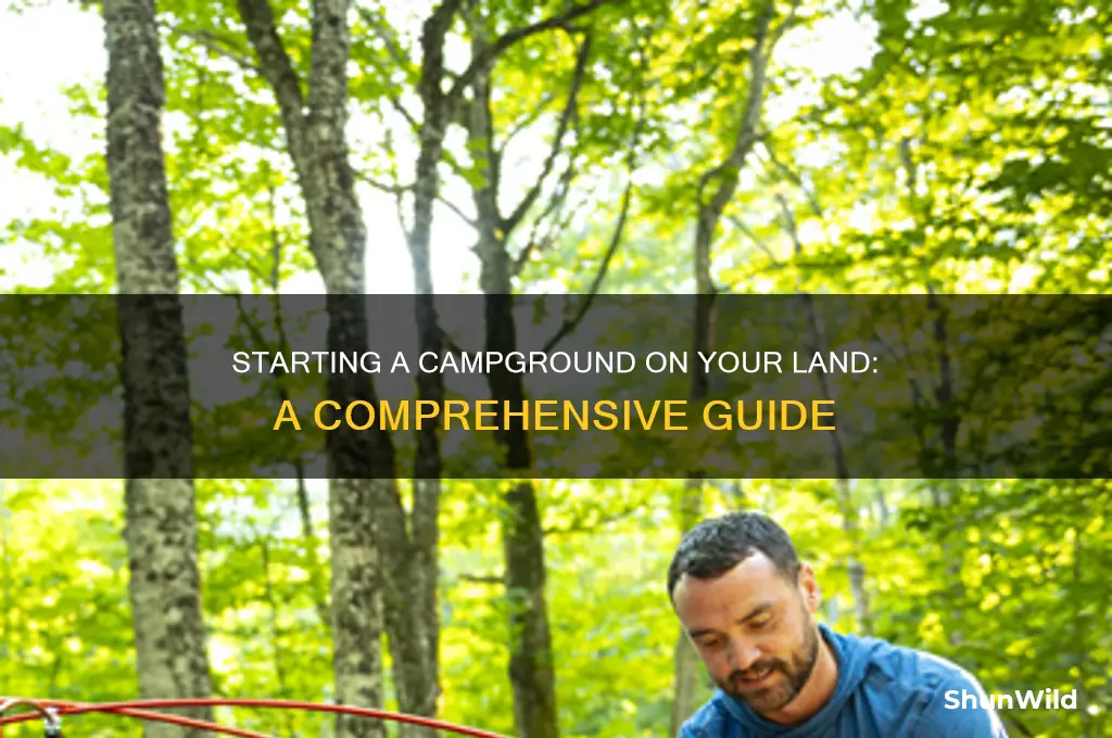 can i start a campground on my land