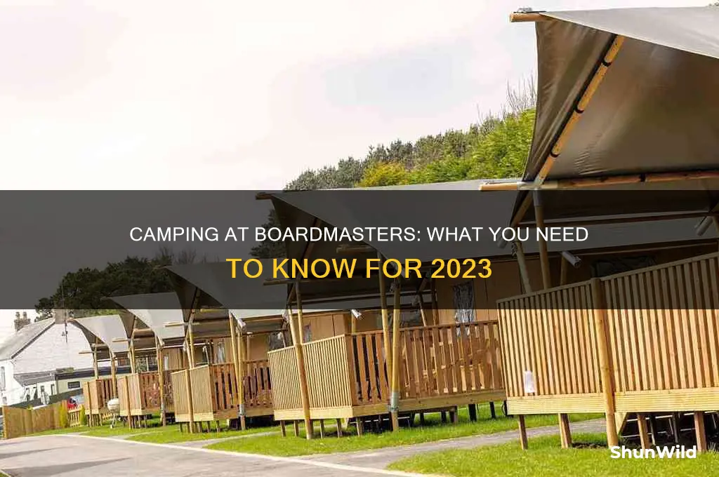 can i still camp at boardmasters