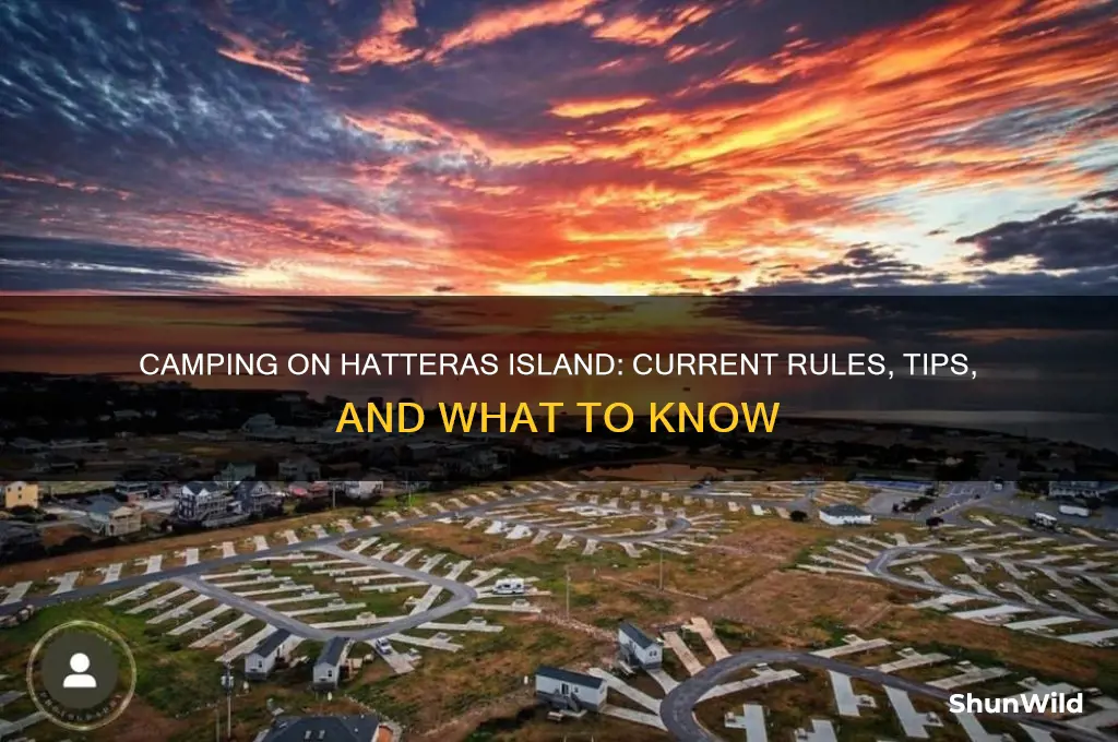 can i still camp on hatteras island