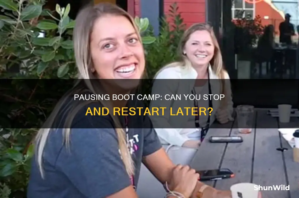 can i stop boot camp and start later