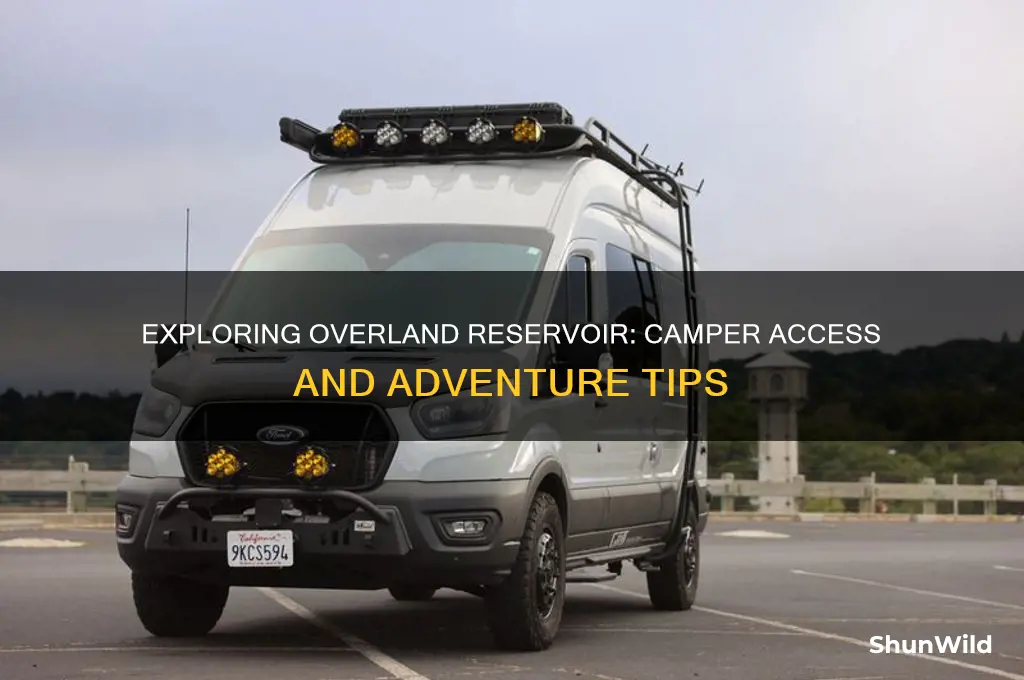 can i take a camper to overland resevoir