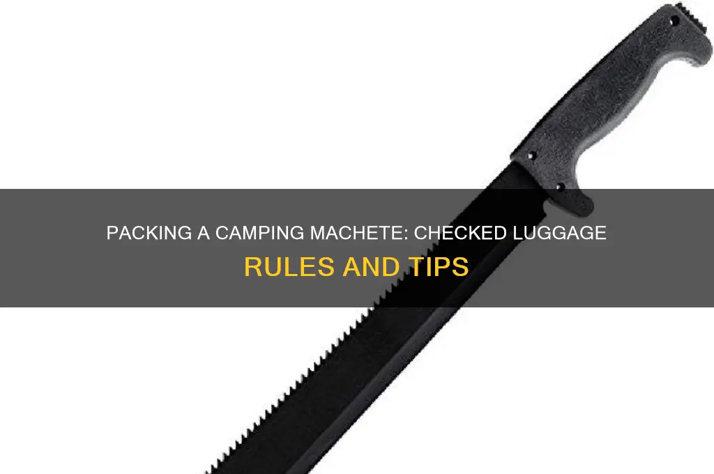 can i take camping macheto in a checked luggage