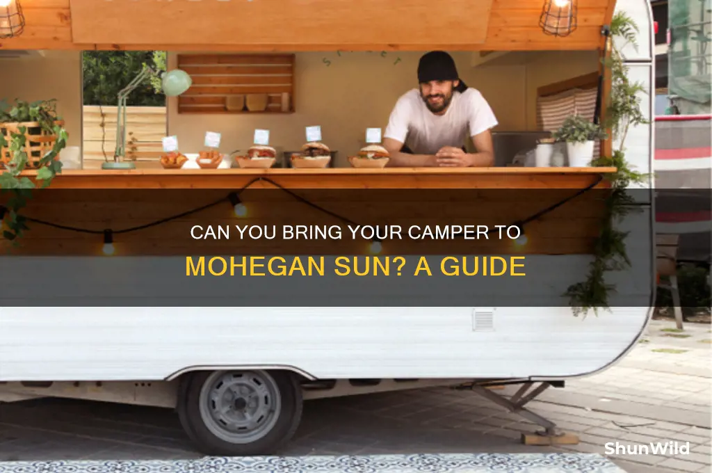 can i take my camper to mohegan sun