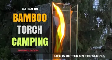 Can You Safely Bring Tiki Bamboo Torches on Your Camping Trip?