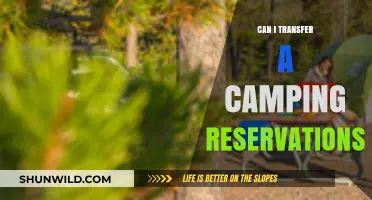 Transferring Camping Reservations: What You Need to Know Beforehand