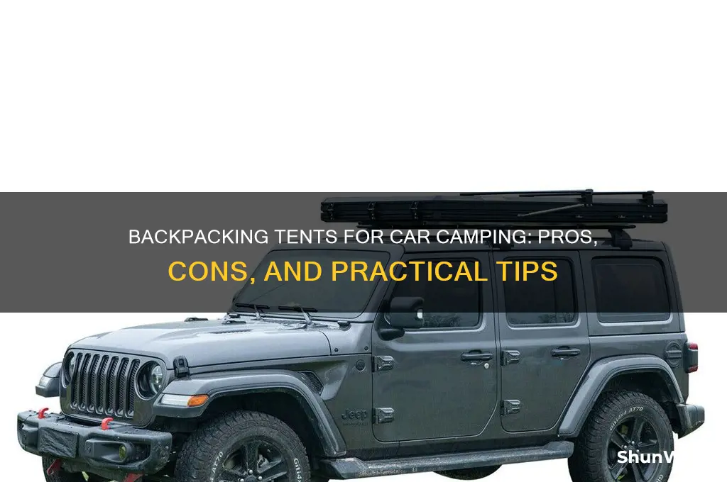 can i use a backpacking tent to car camp