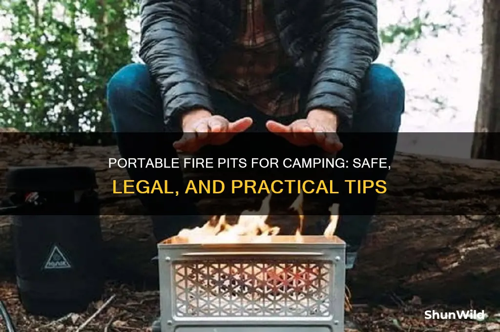 can i use a portable fire pit for camping