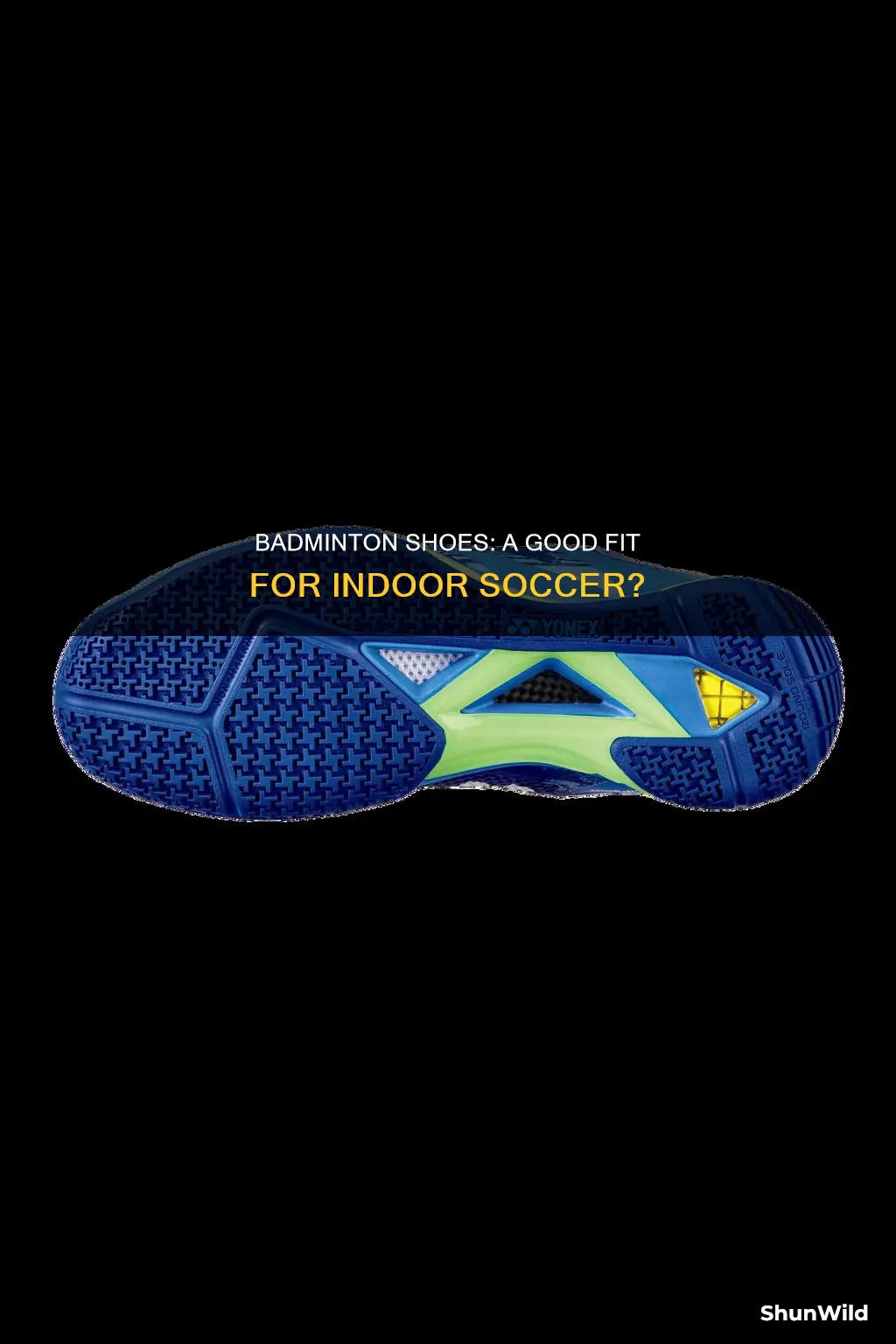 can i use badminton shoes for indoor soccer