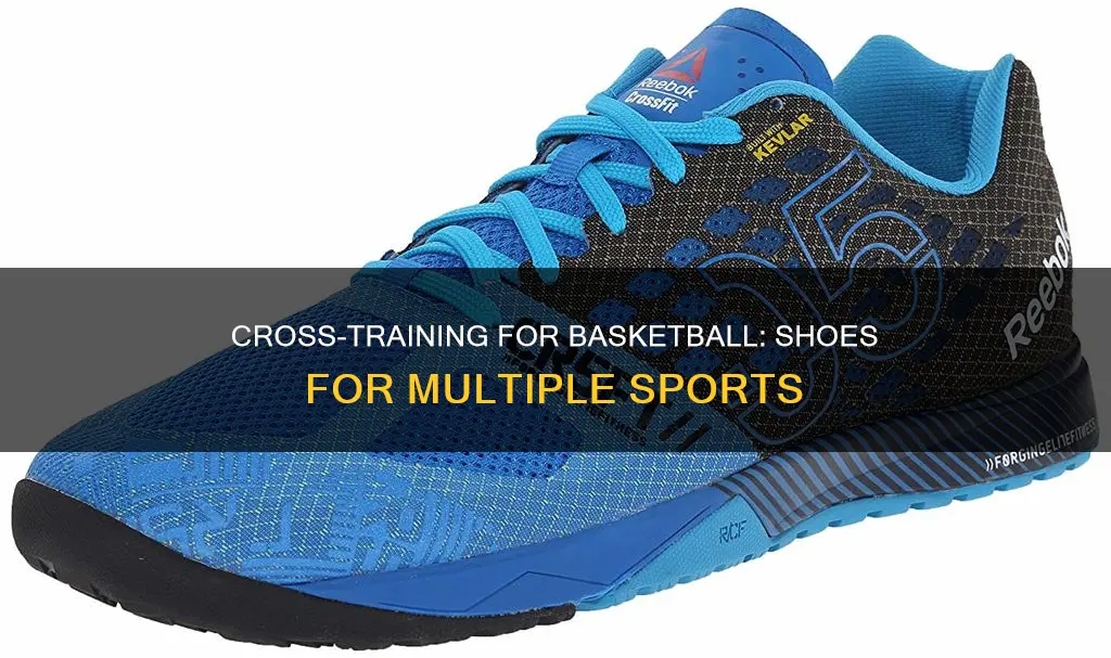 can i use cross fit shoes for basketball work out