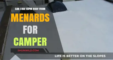 Using Menards EDPM Roof for Campers: Pros, Cons, and Tips