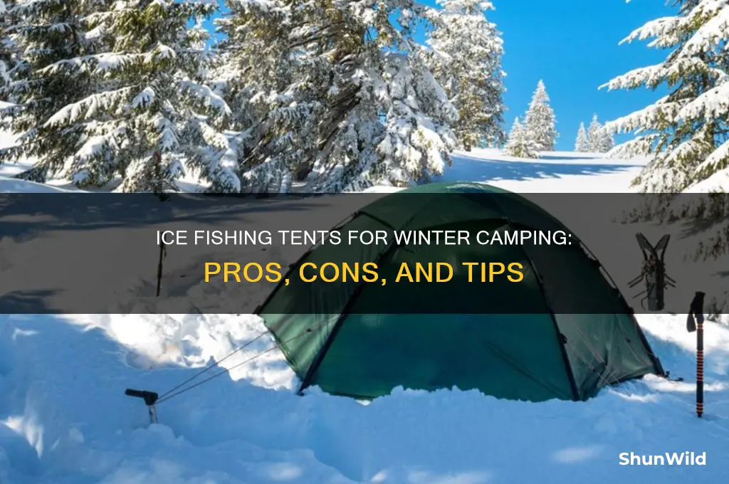 can i use ice fishing tent for winter camping