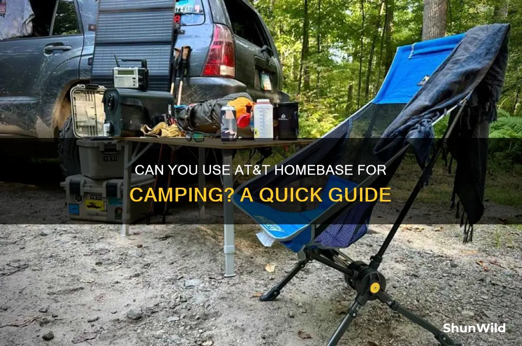 can i use my att homebase when i go camping
