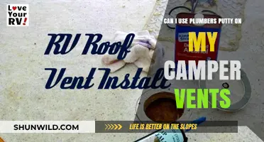 Using Plumber's Putty on Camper Vents: A Practical DIY Solution?