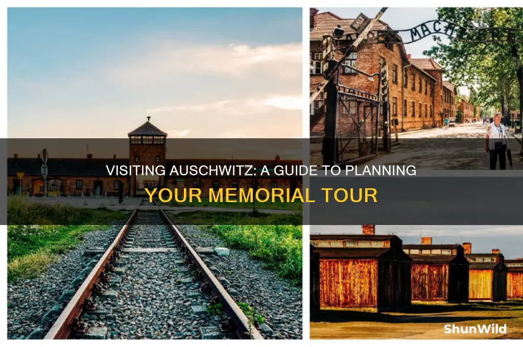 can i visit auschwitz concentration camp