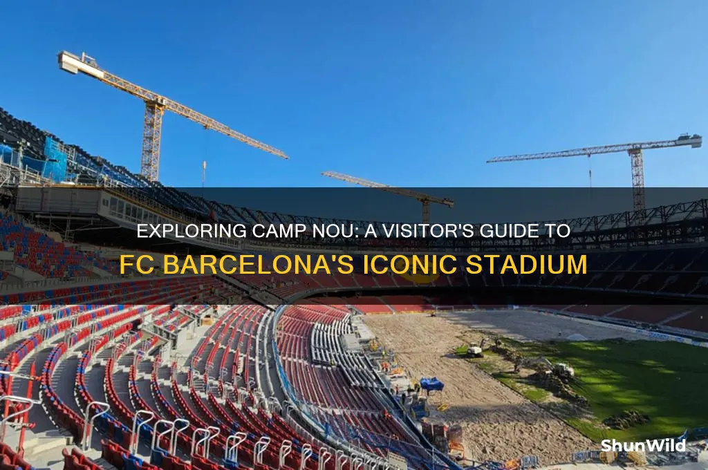 can i visit camp nou