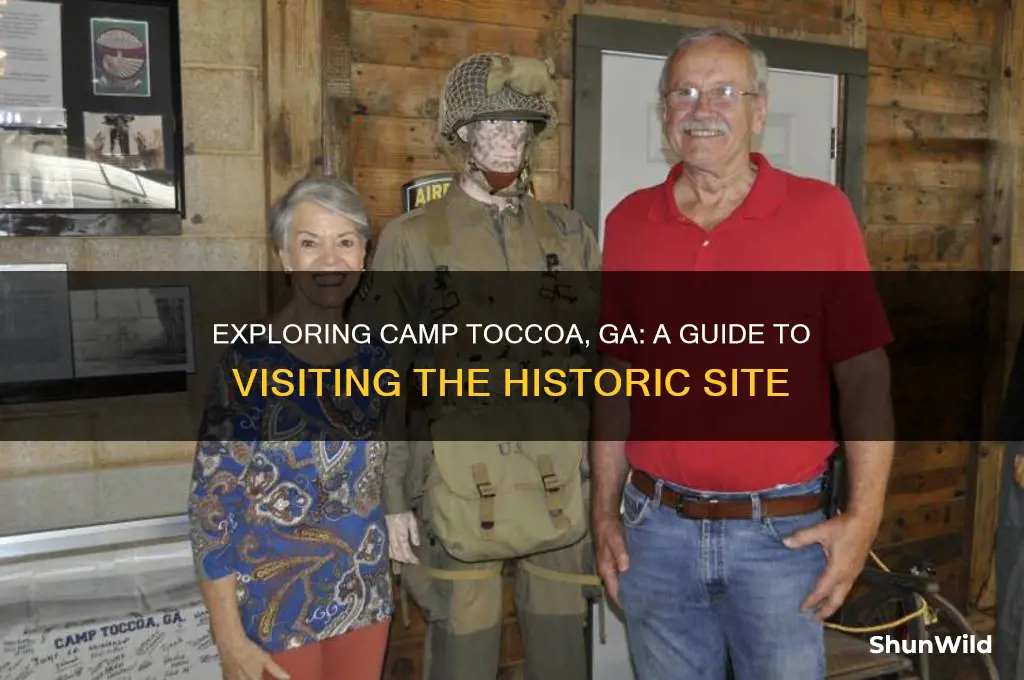 can i visit camp toccoa ga