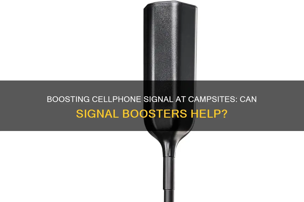 can ibuse cellphone signal booster at camp site
