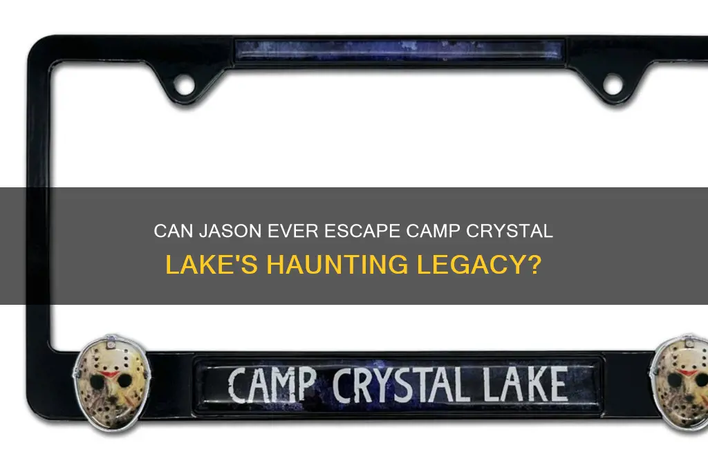 can jason leave camp crystallake