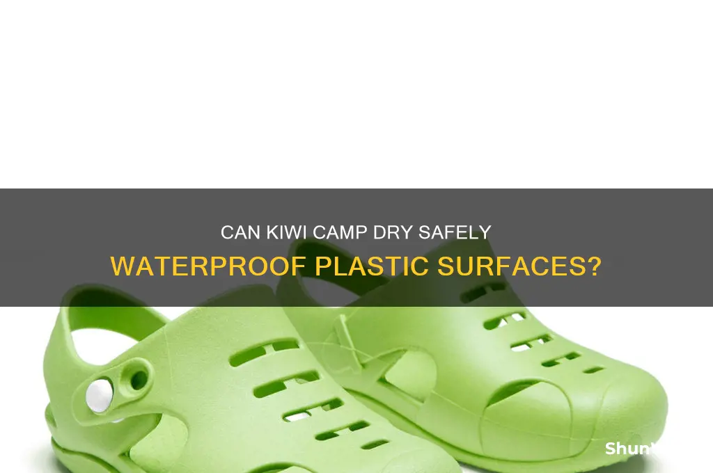 can kiwi camp dry be used on plastic