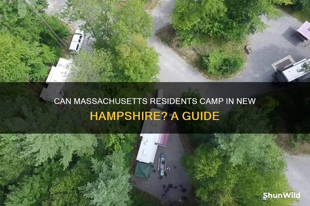 can massachusetts residents camp in new hampshire