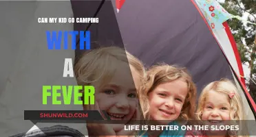 Camping with a Fever: Is It Safe for Your Child?