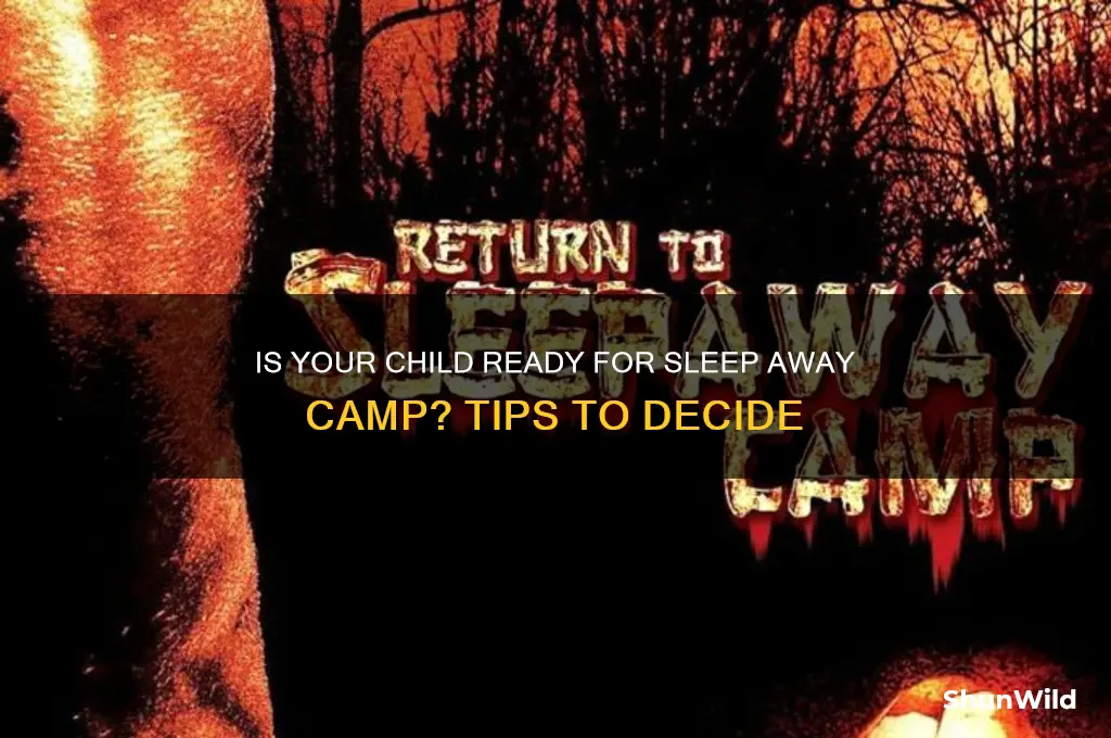 can my kid handle sleep away camp