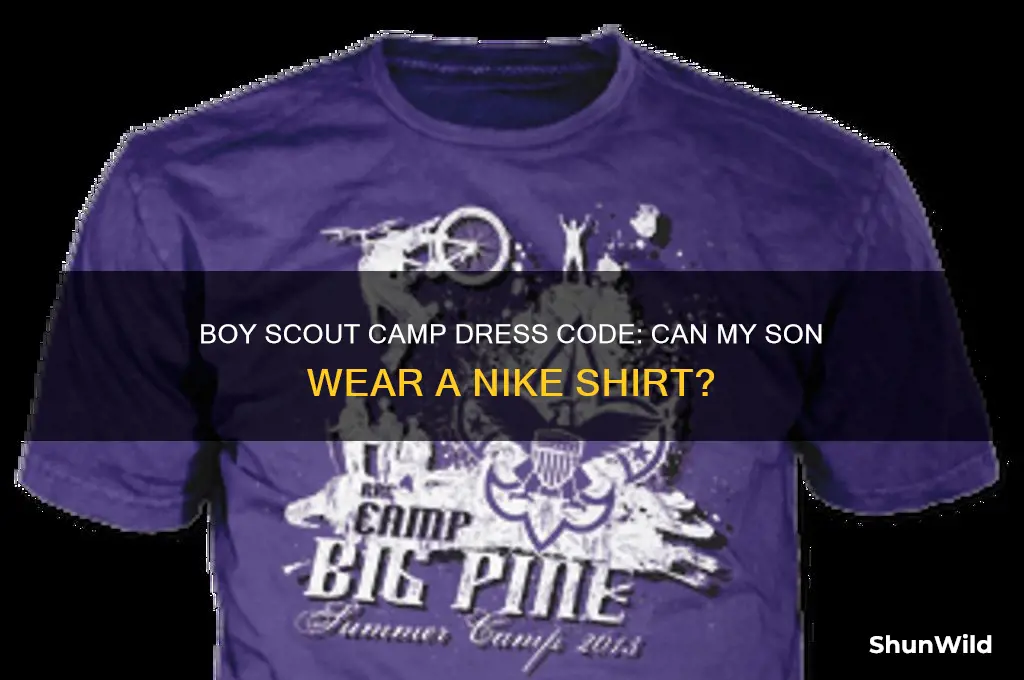 can my son wears nike shirt on boy scout camp