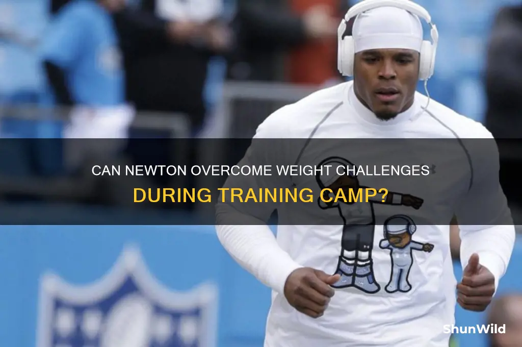 can newtonoverweight in camp
