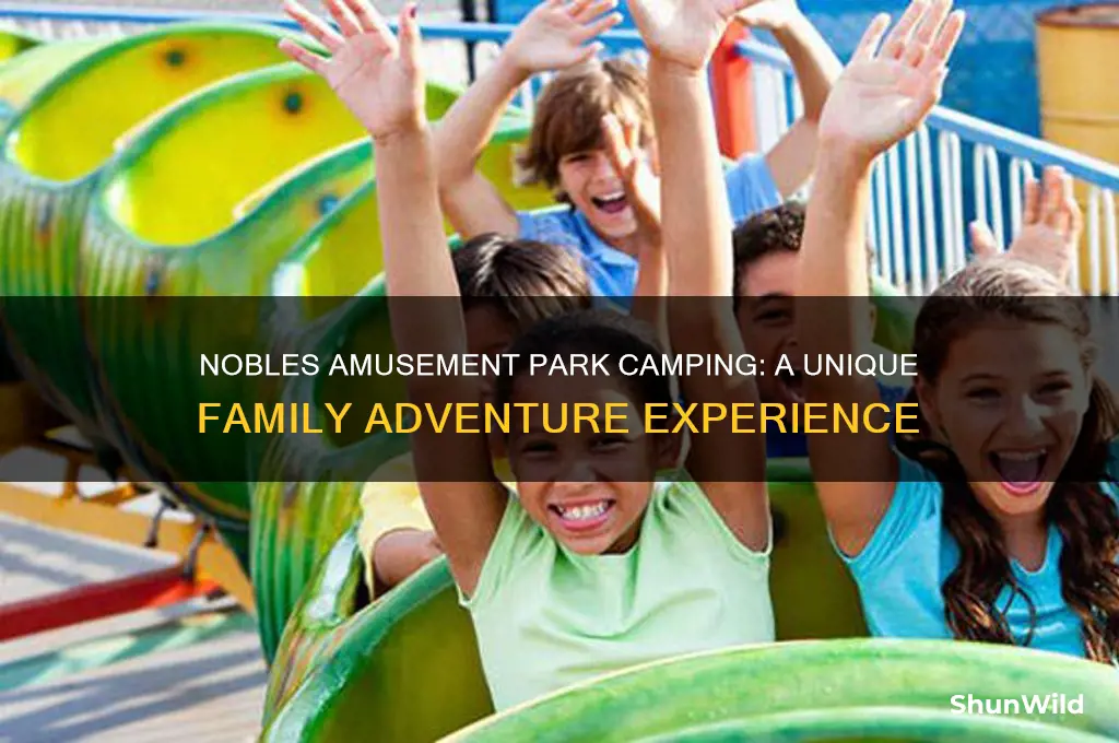 can nobles amusement park camping