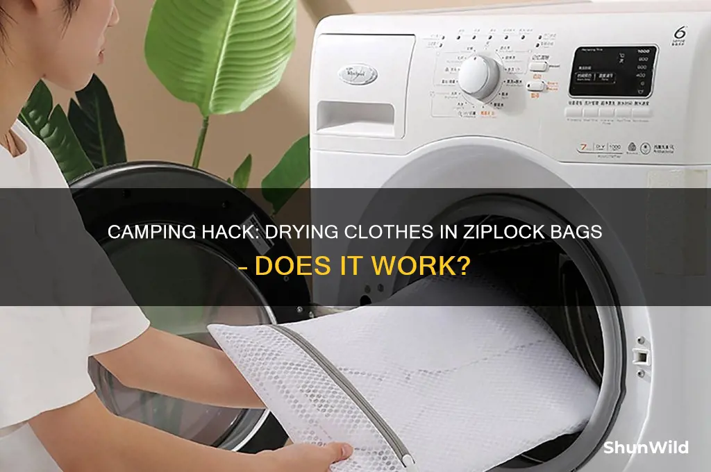 can ou dry clothes in a zip lock bag camping