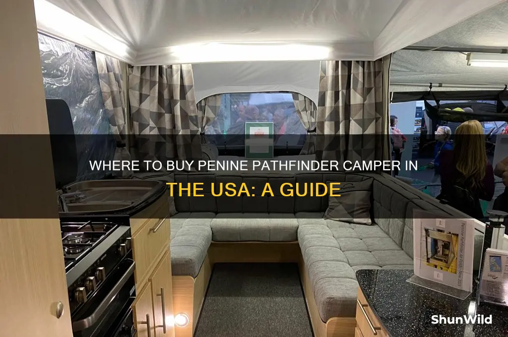 can penine pathfinder camper be purchased in usa