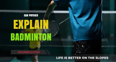 Physics of Badminton: The Science Behind the Sport